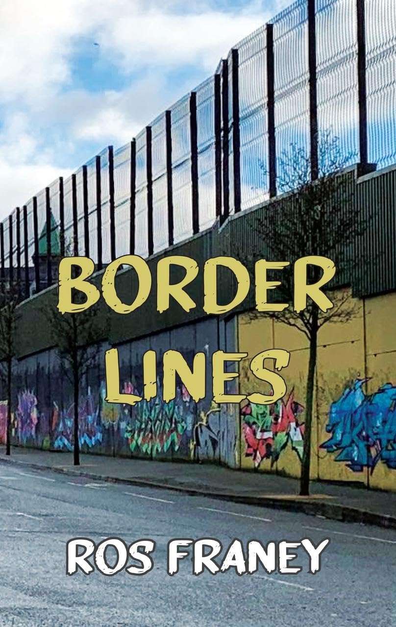 Border Lines (Dedalus Original English Language Fiction In Paperback)