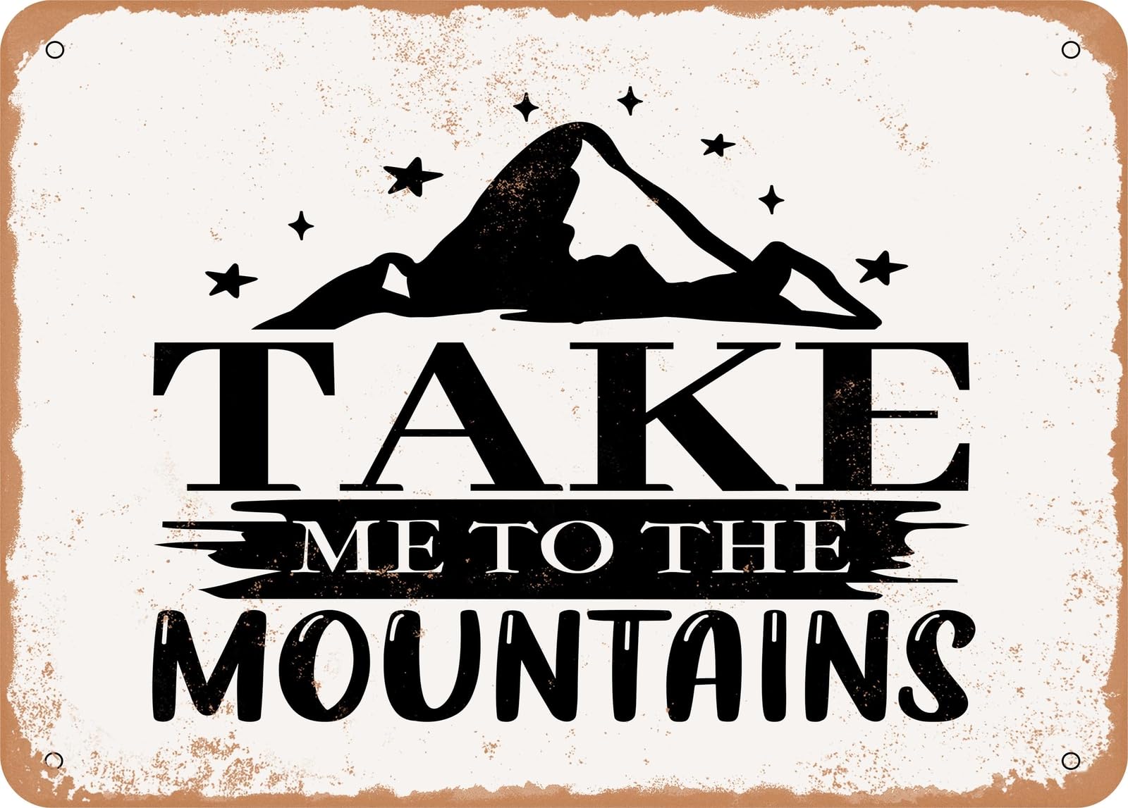 Miaomansenstore Metal Sign - Take Me To The Mountains - 2 - Vintage Look Sign Home Decor