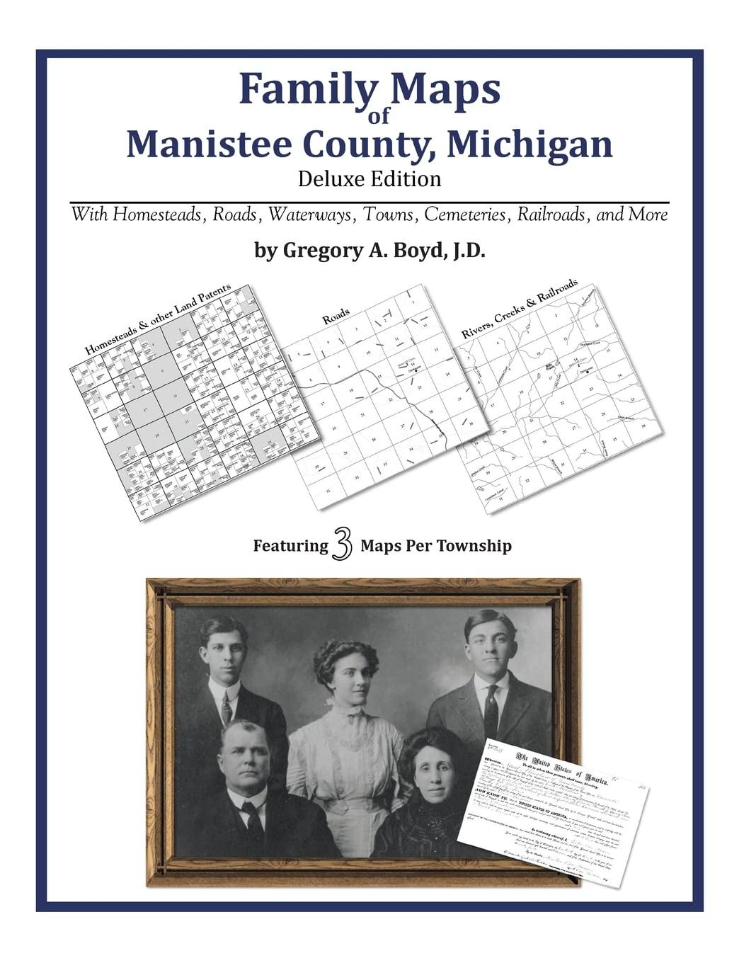 Family Maps of Manistee County, Michigan: Boyd J.D., Gregory A ...