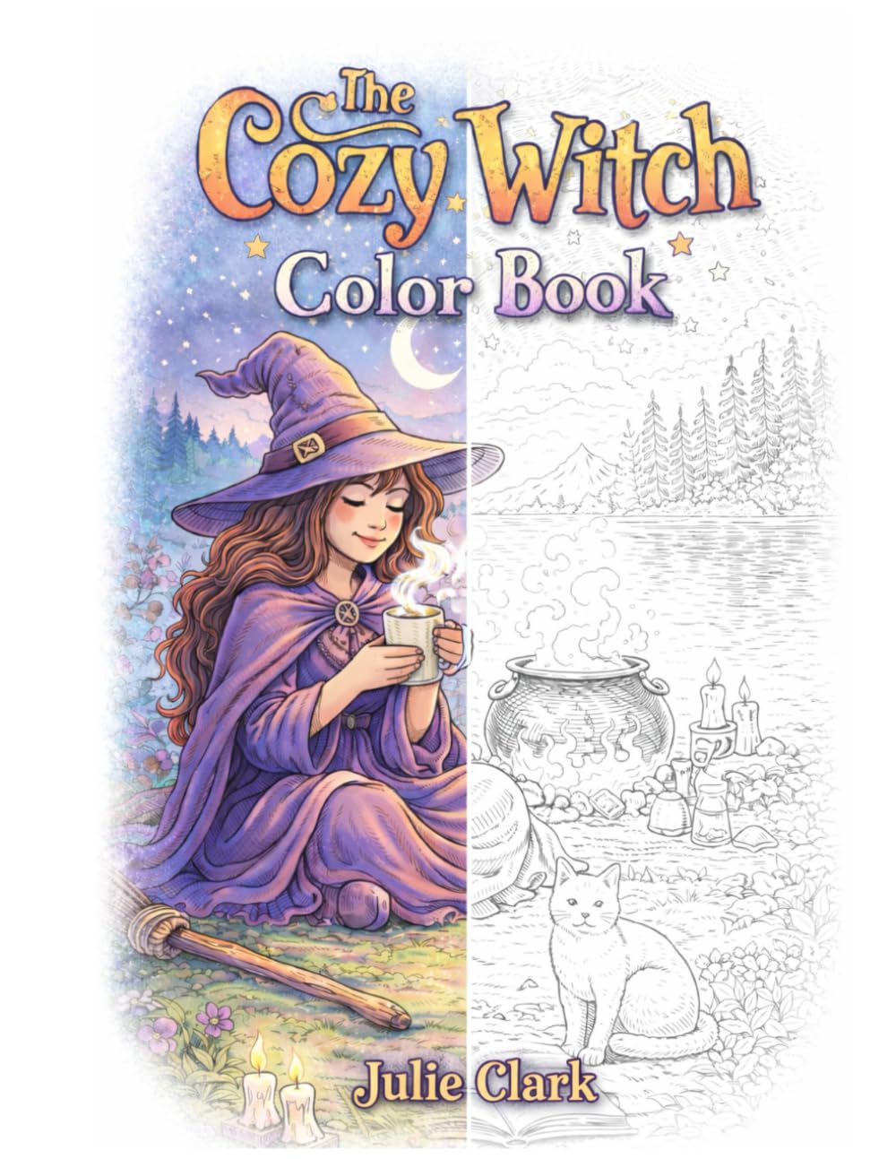 The Cozy Witch Coloring Book: Grayscale Coloring