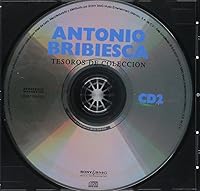 Vista 4 de ANTONIO BRIBIESCA - Tesoros De Coleccion 3CDs