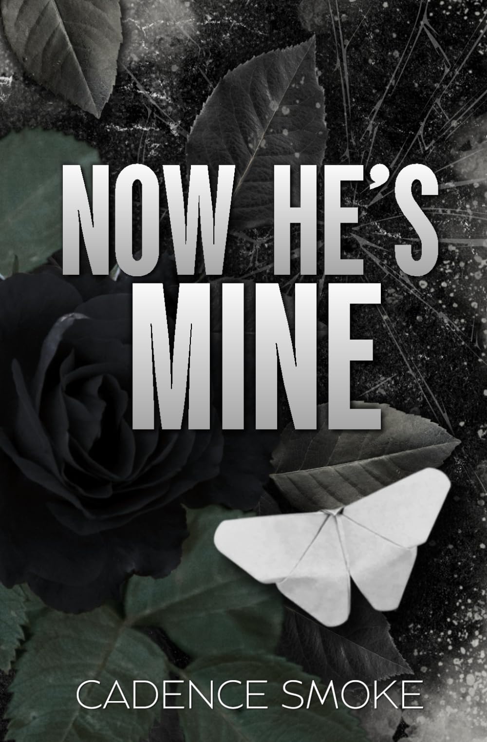 Now He's Mine: 1 (Almost Forever)