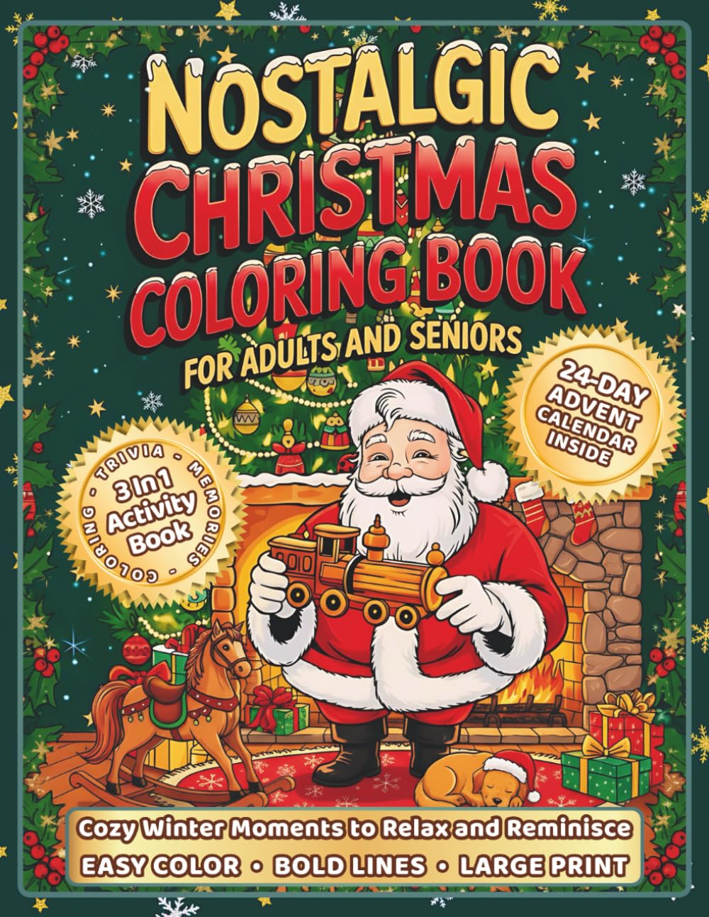 Nostalgic Christmas Coloring Book for Adults and Seniors: Bold Line, Large-Print Holiday Scenes to Easily Color Cozy Winter Moments, Relax and Reminisce