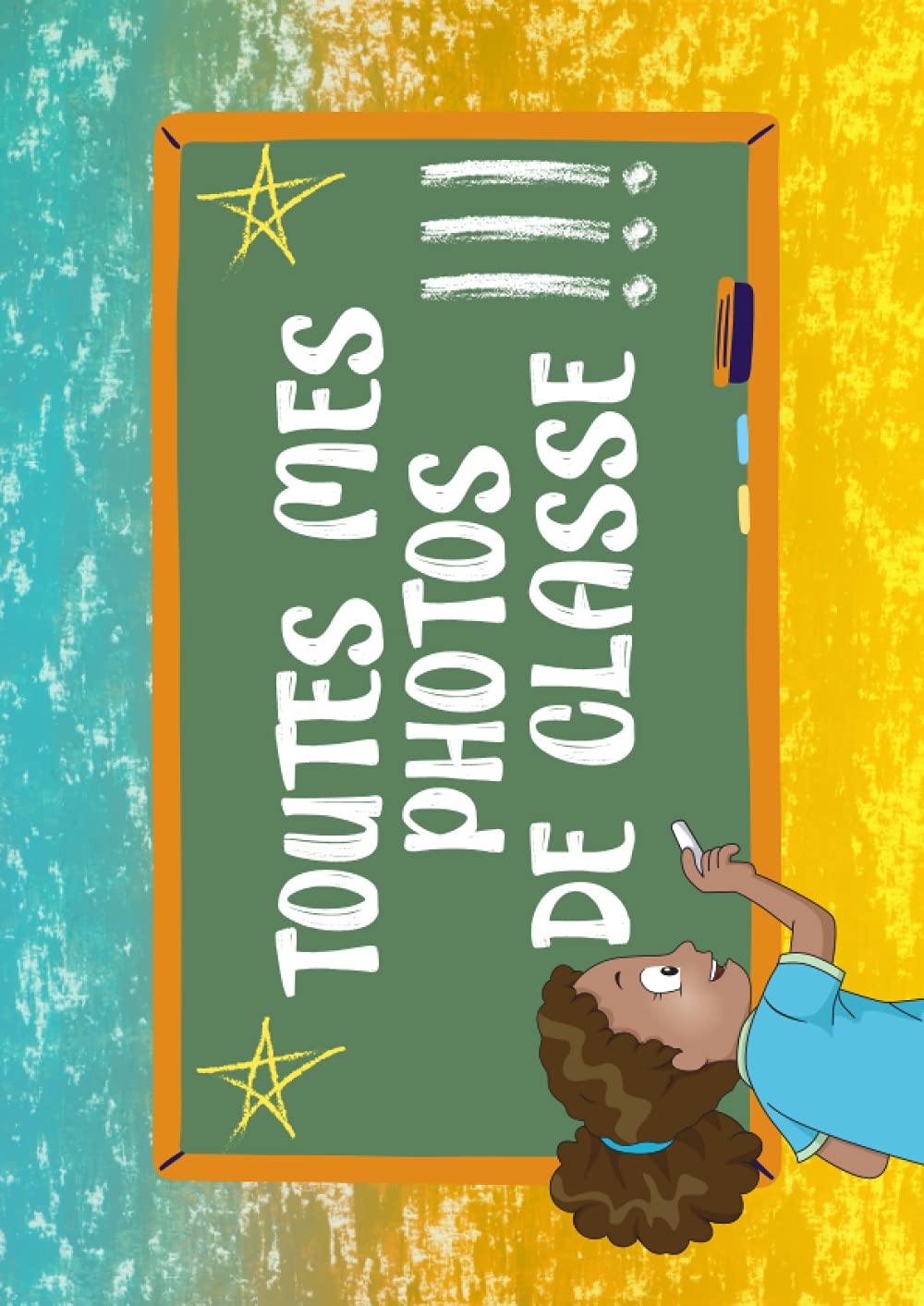 Buy TOUTES MES PHOTOS DE CLASSE Album photo à compléter de la