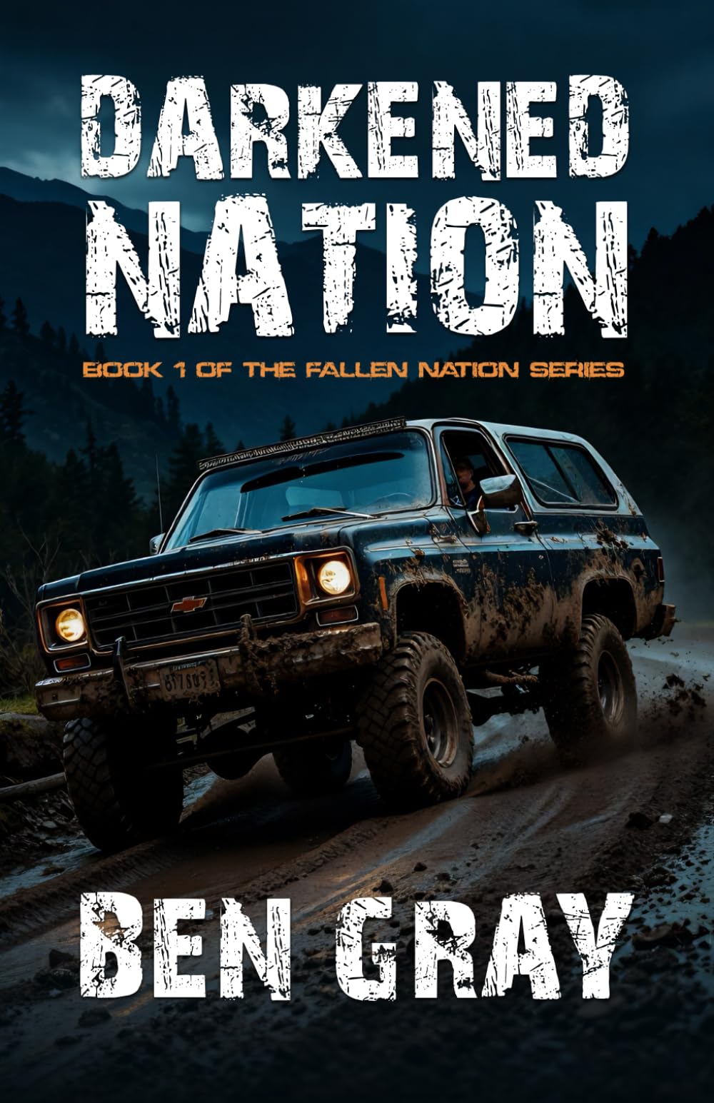 Darkened Nation: Book 1 of the Fallen Nation Series