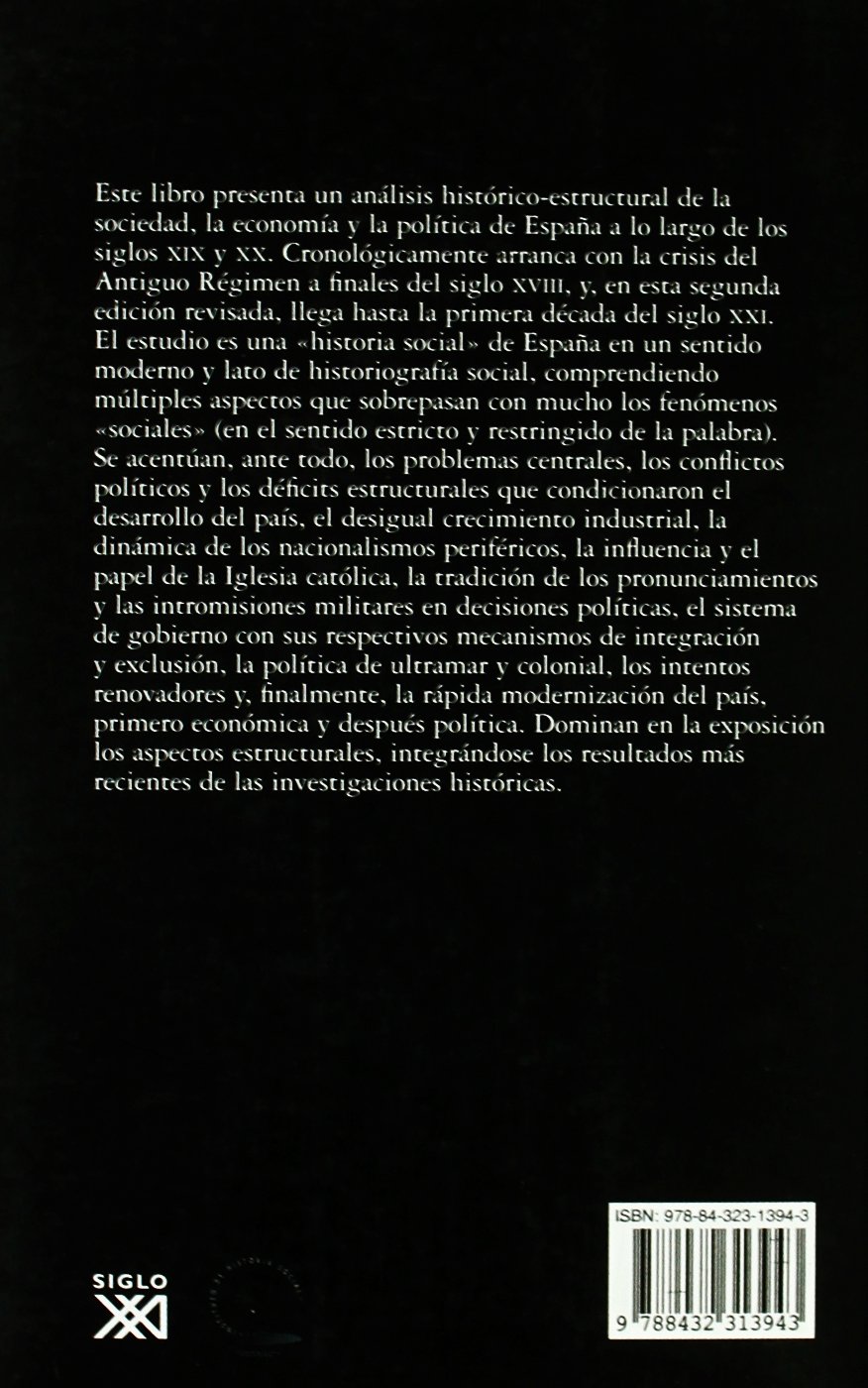 España entre tradición y modernidad: Política, economía, sociedad (siglos XIX y XX) (Historia)