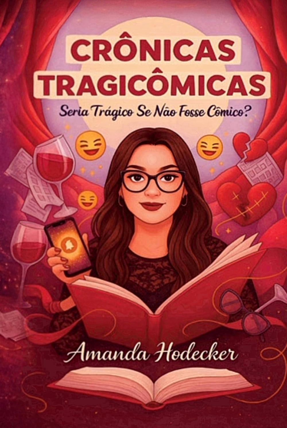 Crônicas Tragicômicas: Seria Trágico se Não Fosse Cômico?