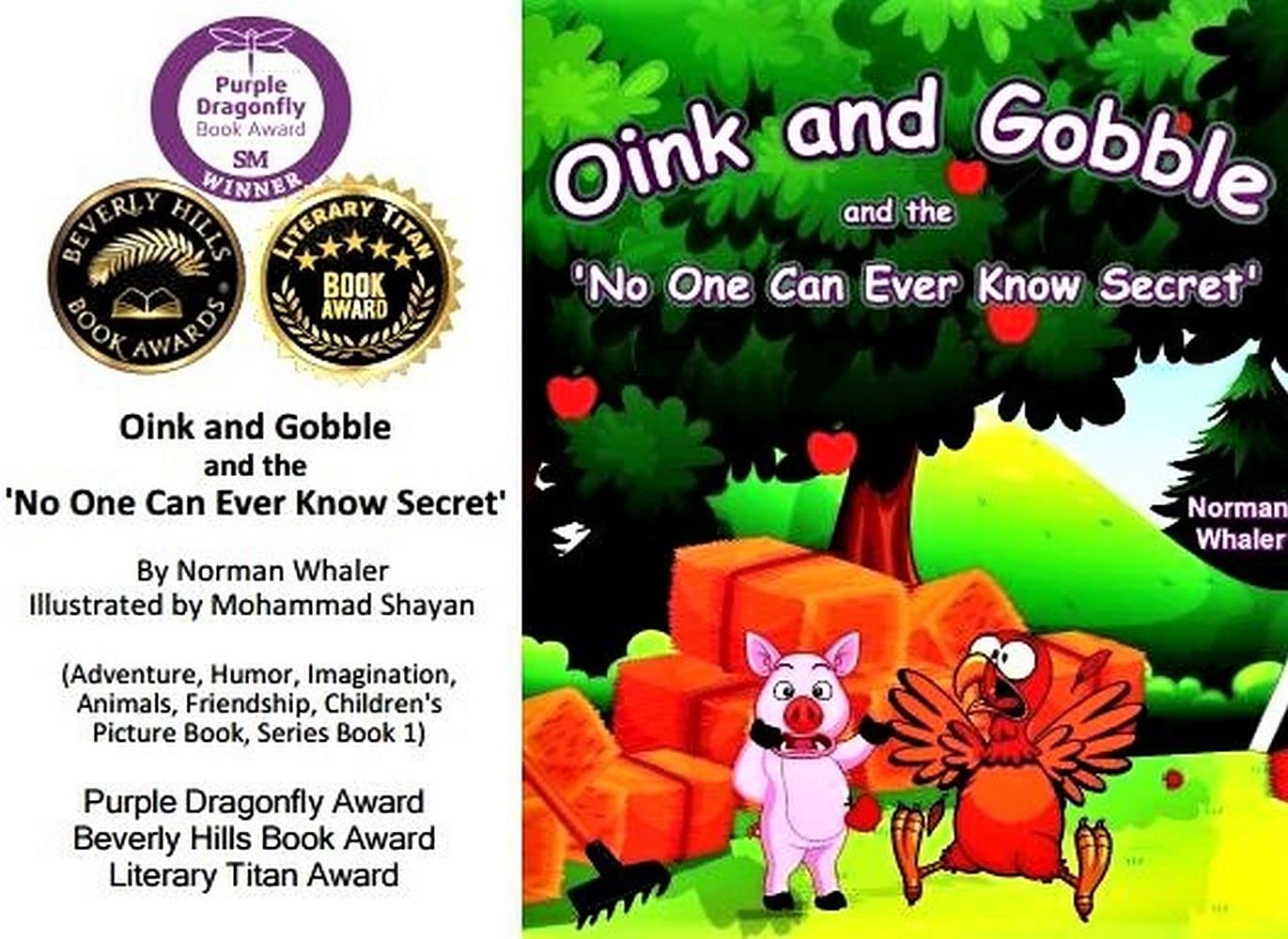 Oink and Gobble and the 'No One Can Ever Know Secret'
