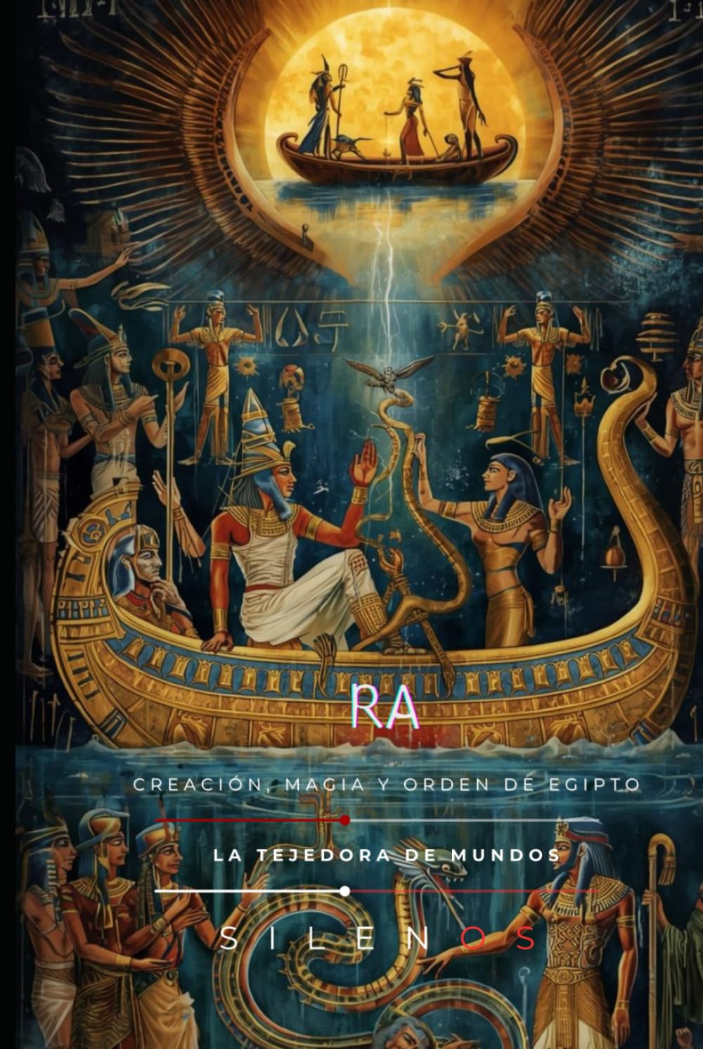 Ra: Creación, Magia y el Orden de Egipto