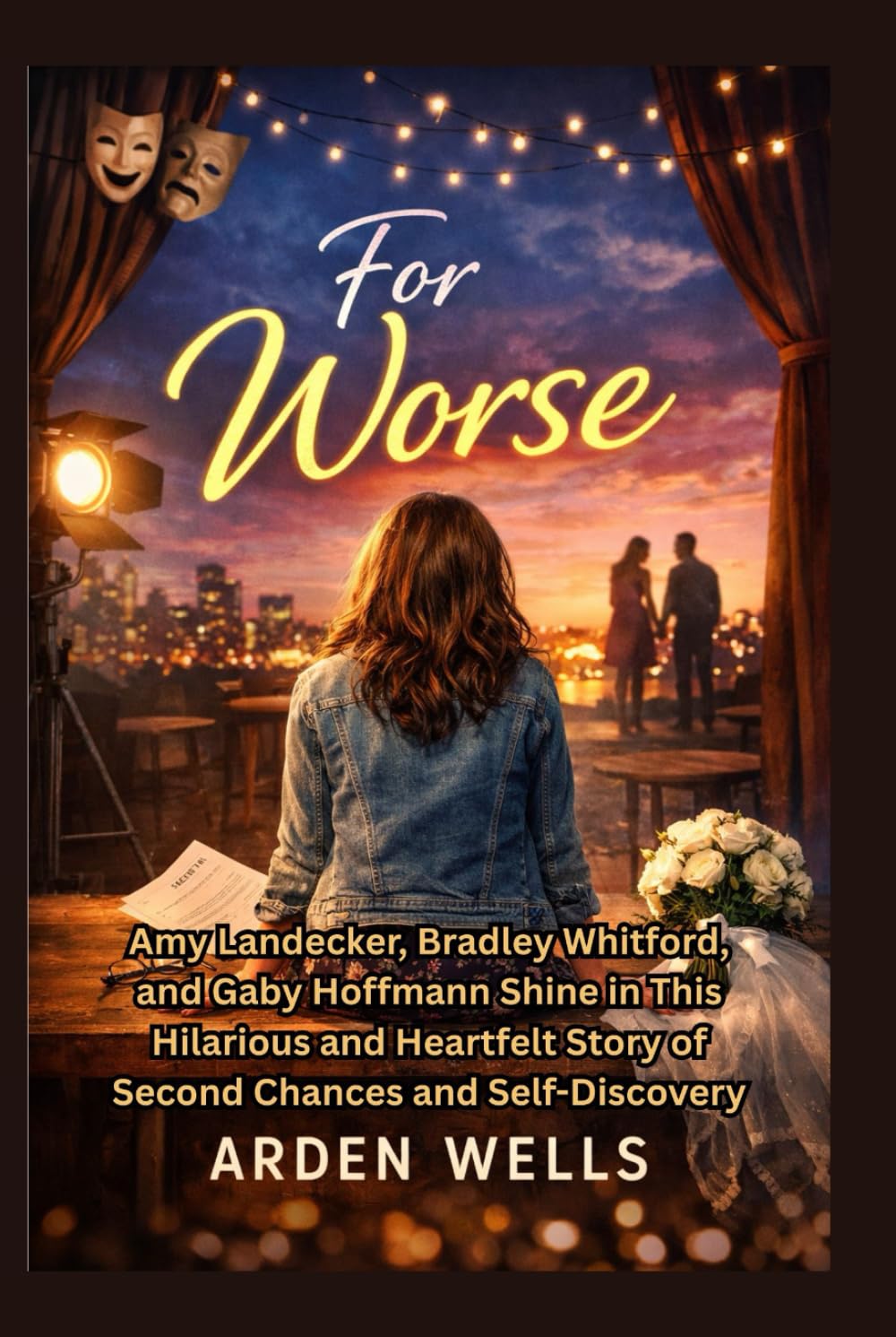 For Worse: Amy Landecker, Bradley Whitford, and Gaby Hoffmann Shine in This Hilarious and Heartfelt Story of Second Chances and Self-Discovery