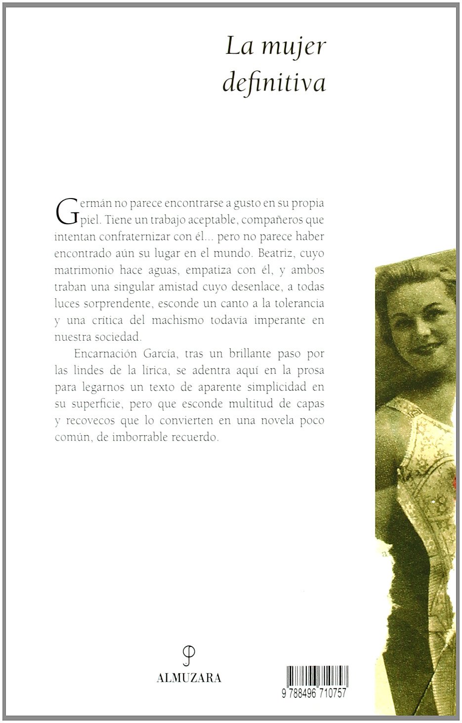 La mujer definitiva: Una novela sobre la búsqueda de la felicidad (NARRATIVA)