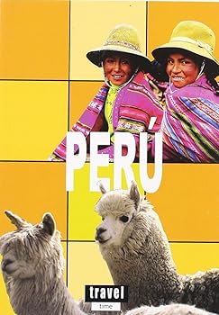 PERÚ (Guías Travel Time)