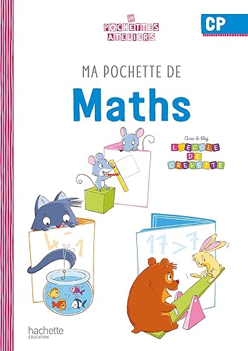 Ma pochette de maths CP - Les Pochettes Ateliers - Pochette élève - Ed. 2021
