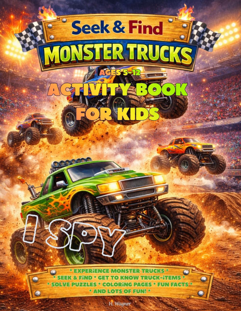 Seek & Find - Monster Trucks: The Ultimate Activity Book for Kids! (Seek & Find - Activity Book)