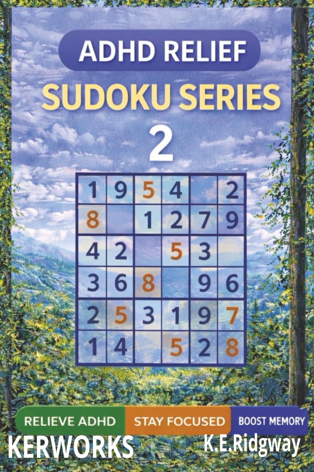 A.D.H.D: A Calm, Structured Sudoku Experience for Relaxation.