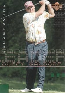 2002 Upper Deck Golf Trading Cards #115 Duffy Waldorf Leaderboard