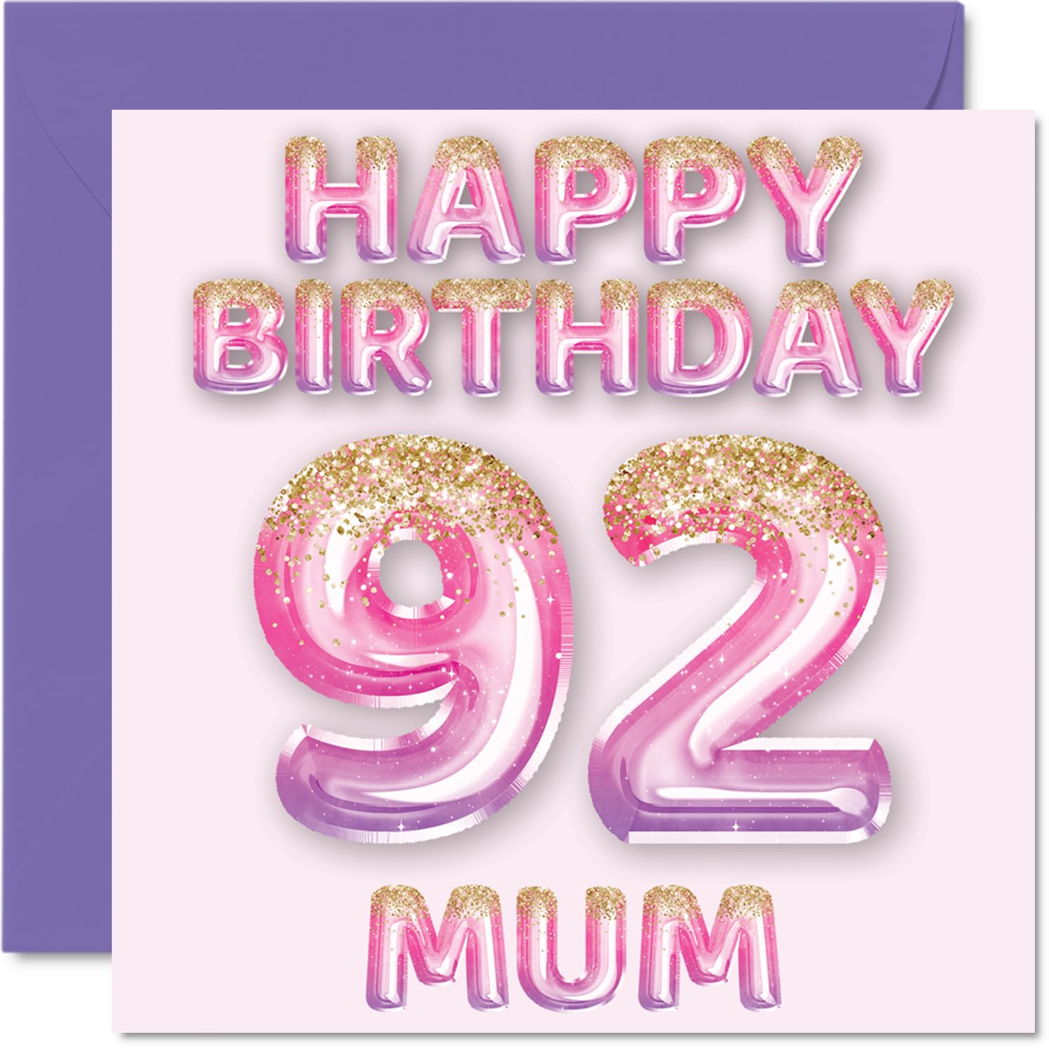 92nd Birthday Card for Mum, Pink & Purple Glitter Balloons