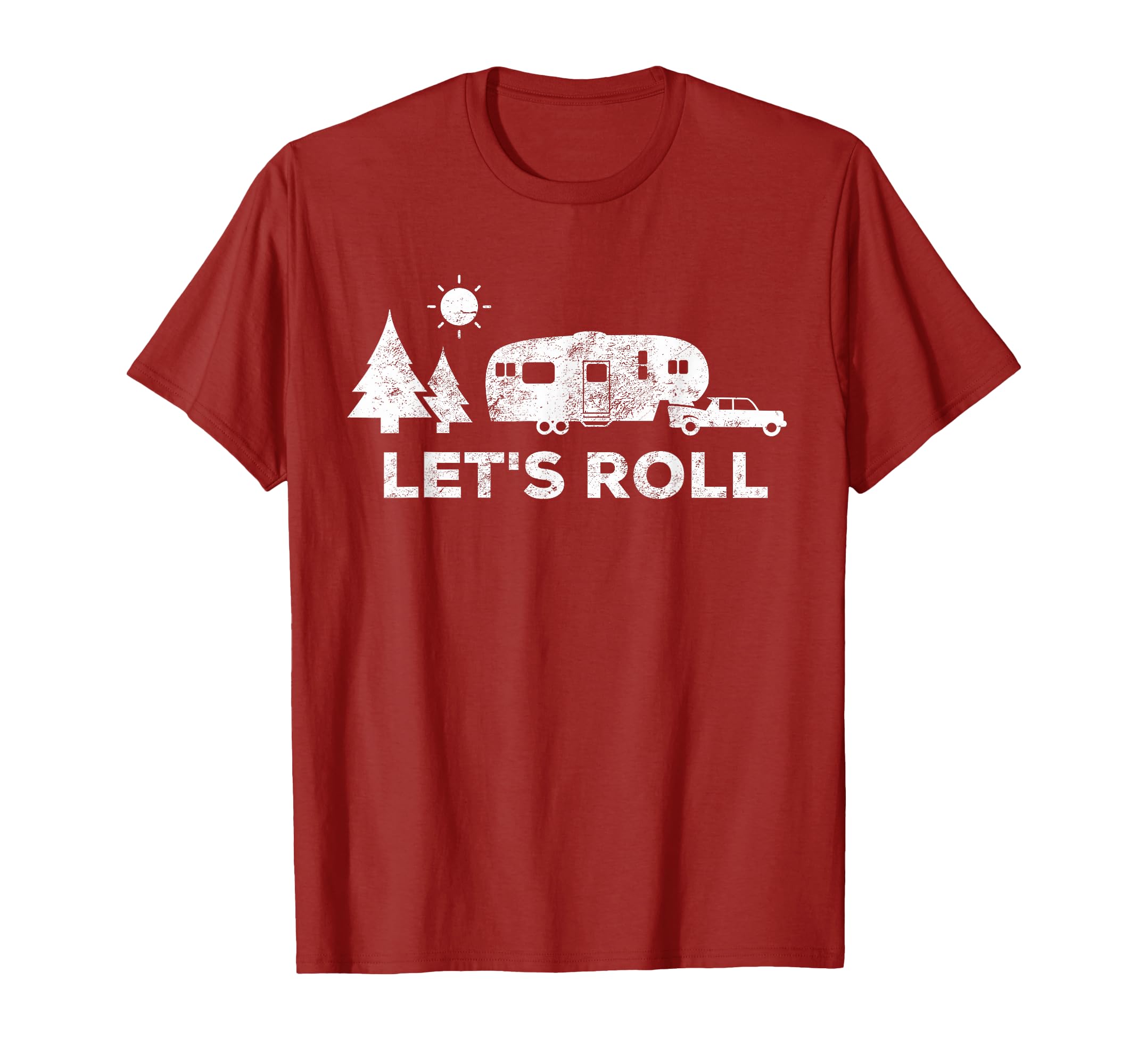 Lets Roll Camping T Shirt 5th Wheel Camper RV Vacation Gift T-Shirt