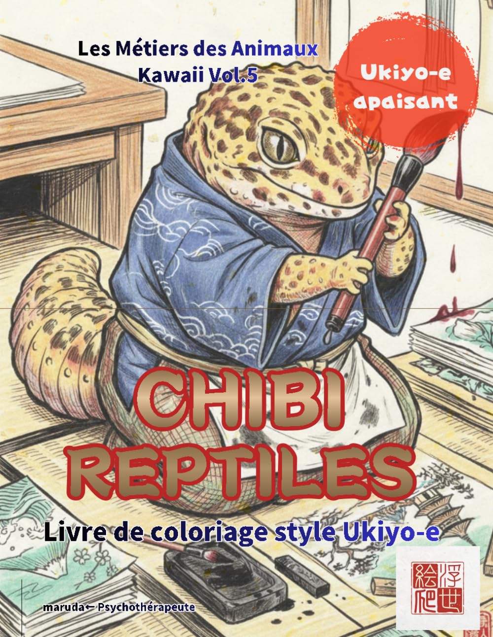 Livre de Coloriage Reptiles et Amphibiens pour Adultes: 50 Illustrations Style Ukiyo-e Japonais — Aquarelle et Crayons, Impression Recto, 10 Pages ... une Conseillère Certifiée (kawaii×Ukiyo-e)