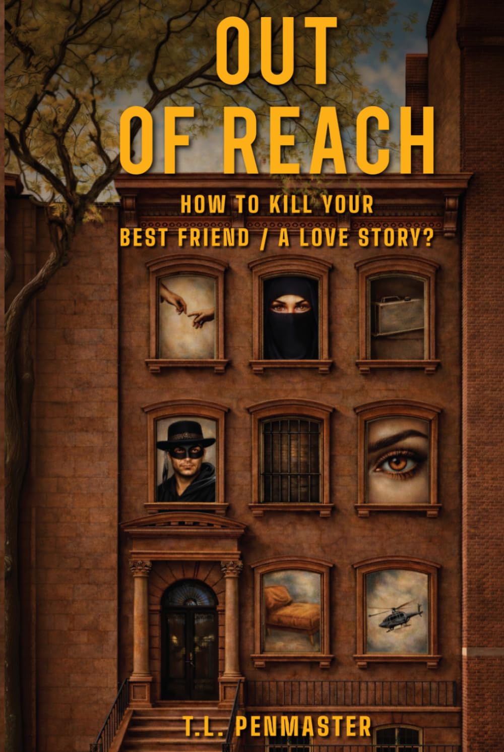 OUT OF REACH: How To Kill Your Best Friend / A Love Story