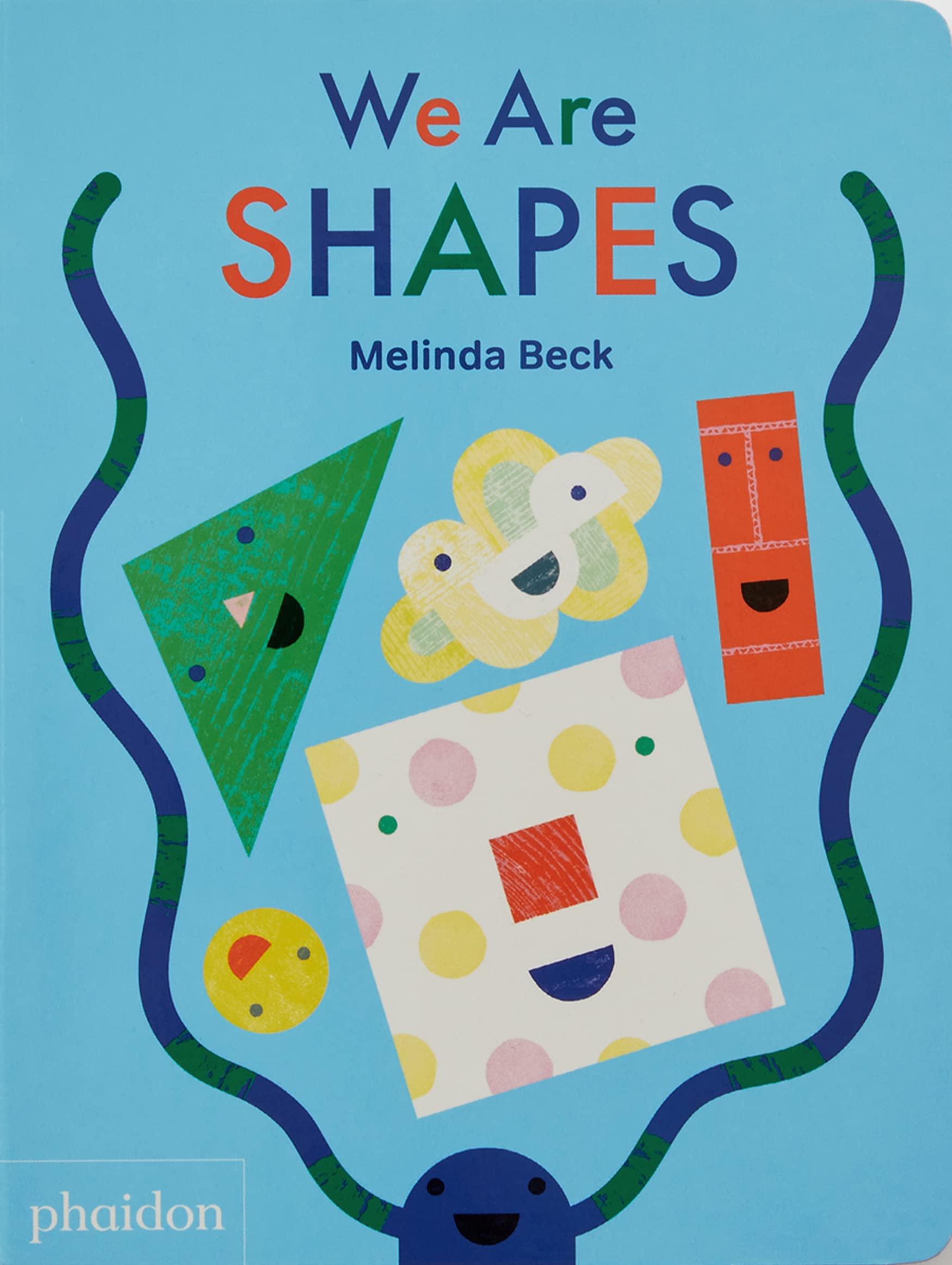 We Are Shapes by Melinda Beck (Board book)