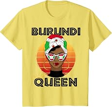 Burundian Queen African Queen Burundi Flag Burundian Women T-Shirt