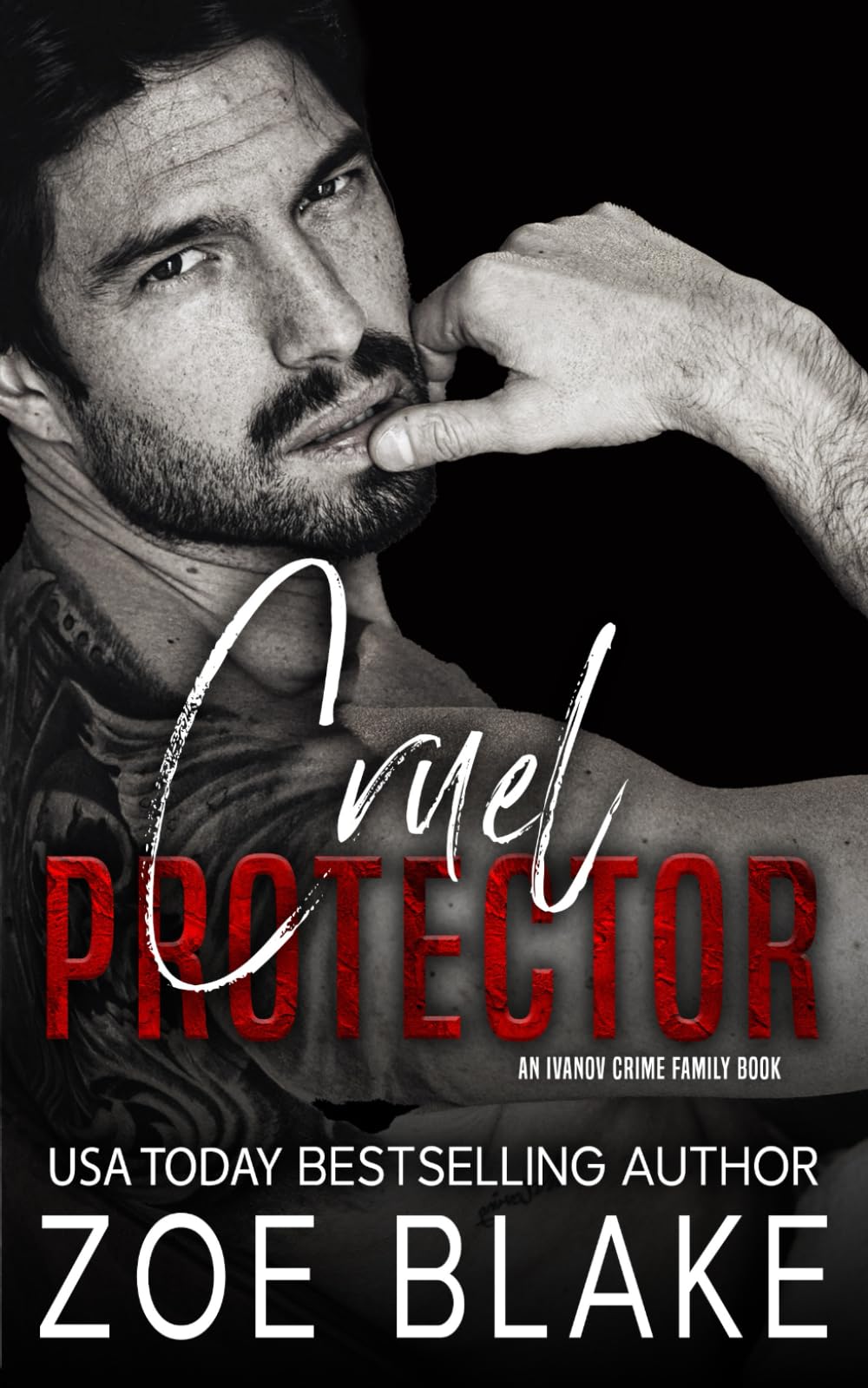 Cruel Protector: A Dark Mafia Arranged Marriage Romance (Ivanov Crime Family)