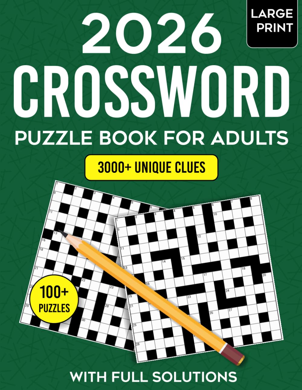 Crossword Puzzle Book For Adults and Seniors: Quick Crossword Puzzle Book Containing Over 100 Puzzles And Solution For Memory Boost, Focus & Relaxation