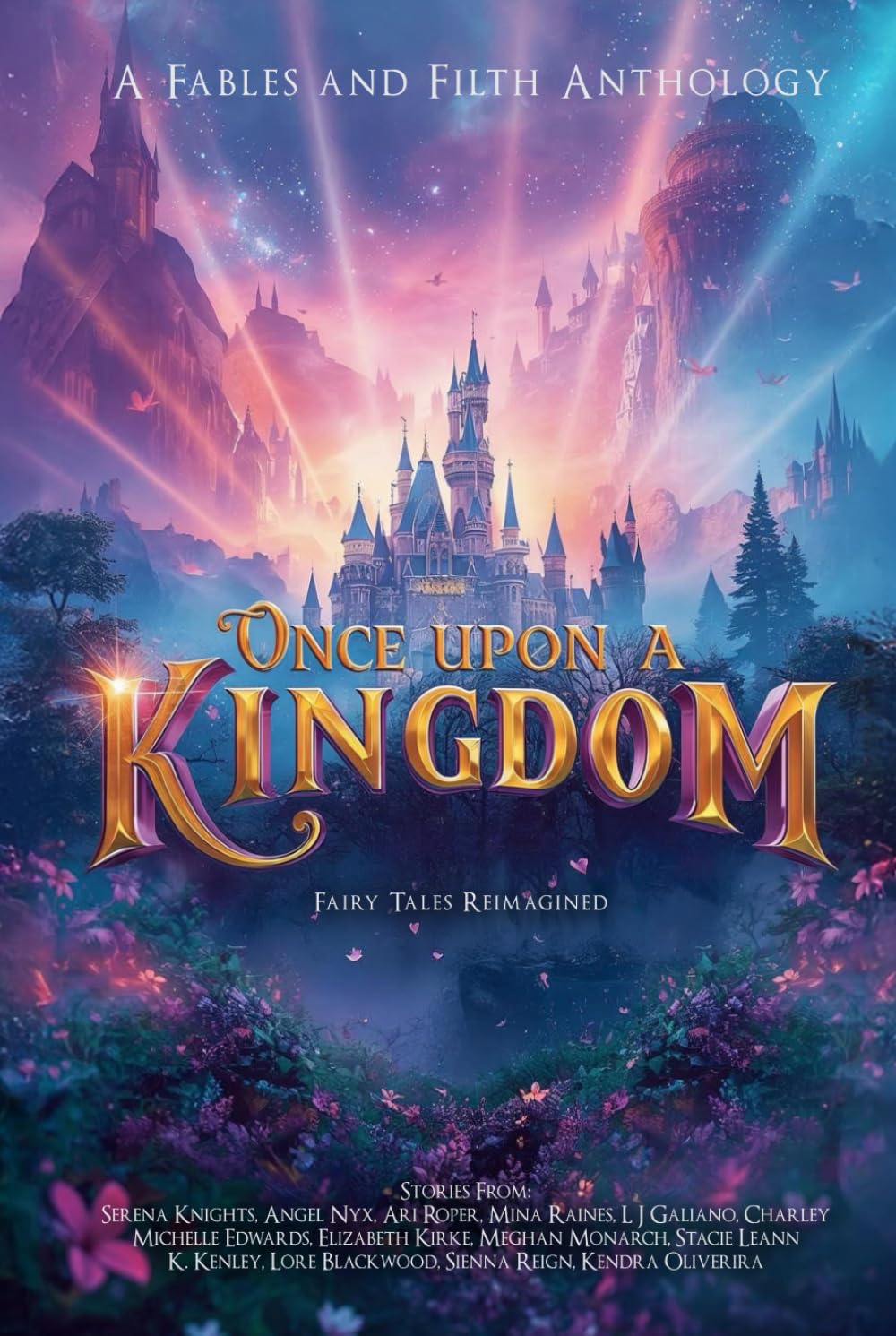 Once Upon A Kingdom: A Fables & Filth Anthology