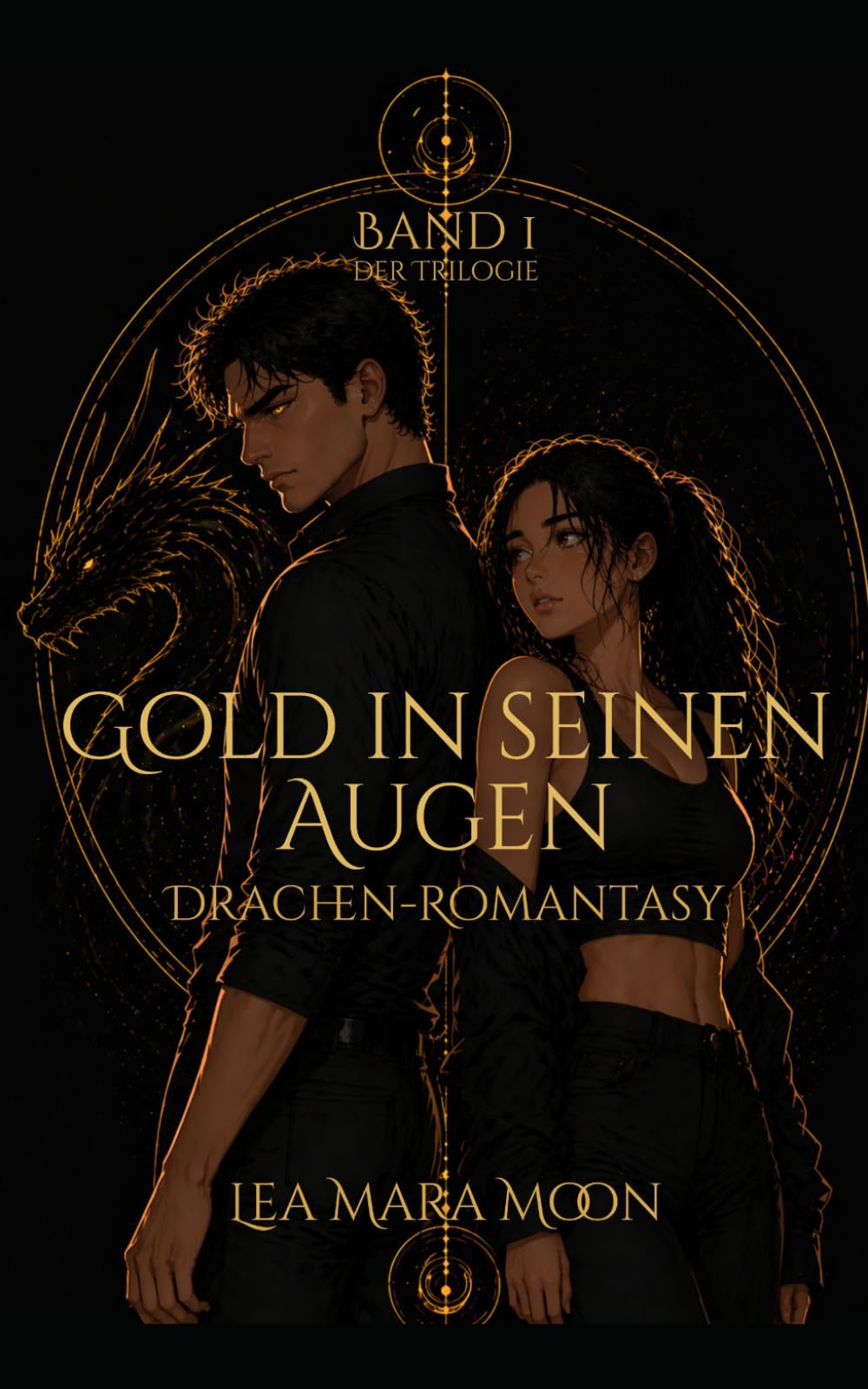 Gold in seinen Augen: Drachen-Romantasy (Band 1 der Trilogie)