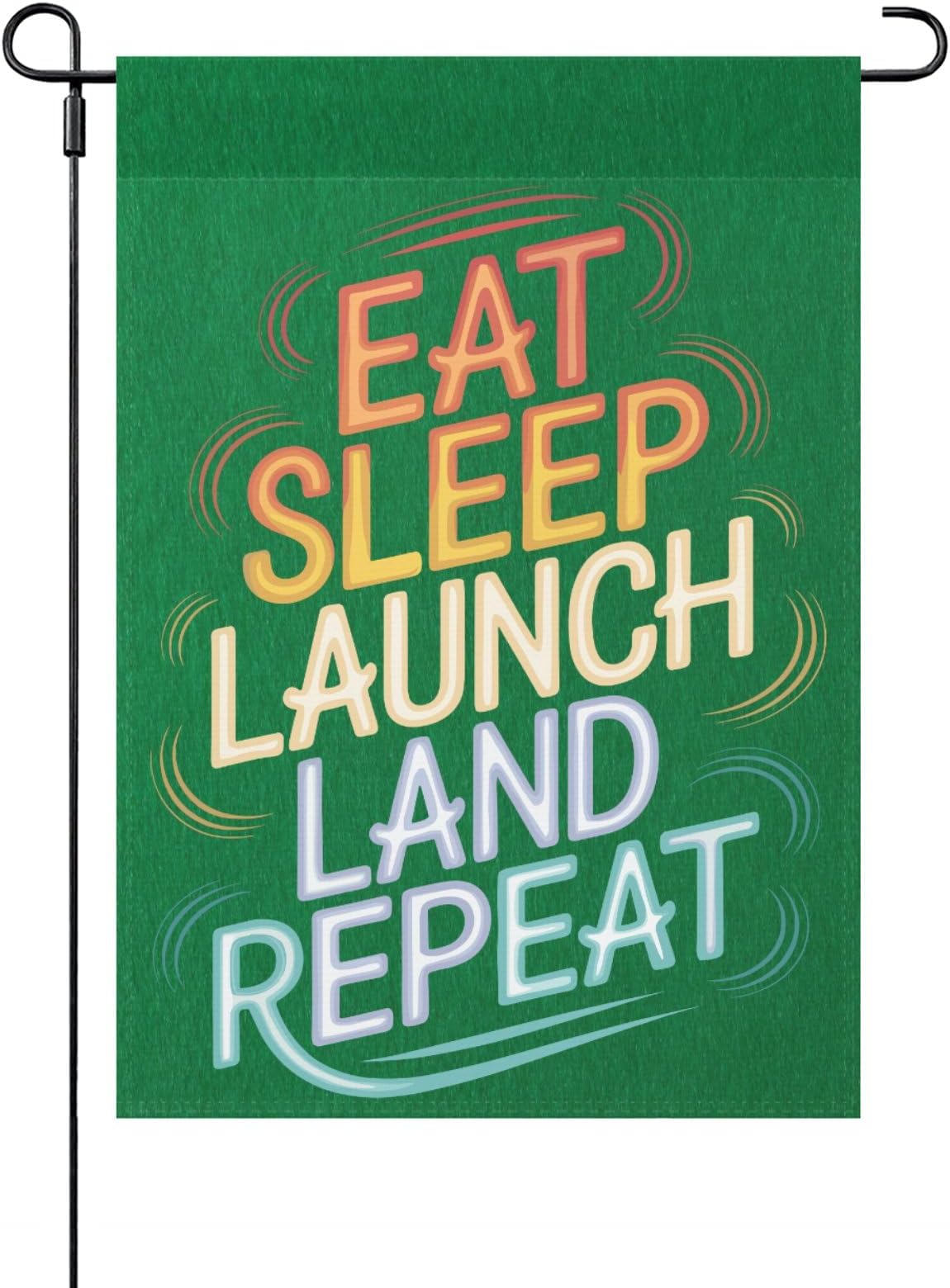 Eat Sleep Launch Land Repeat Design Garden Flag for Outside 12x18 Double Sided Funny Garden Banner for Outdoor Decorations