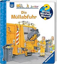 Wieso? Weshalb? Warum? junior, Band 16 - Die Müllabfuhr (Sachbuch ab 2 Jahre - mit Klappen) (junior, 16)