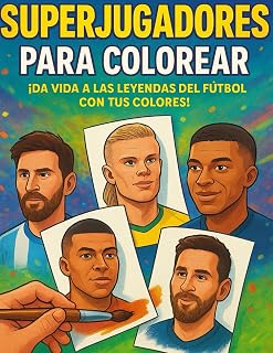 ¡Juega y Colorea Fútbol!: Dibuja, colorea, imagina y vive la magia del balón