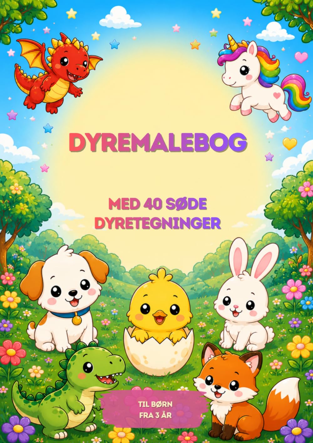Dyremalebog. Med 40 søde dyretegninger: Til børn fra 3 år