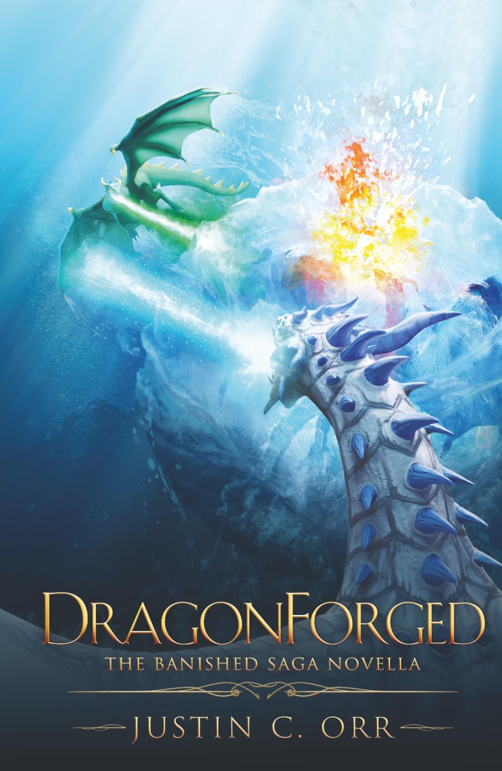 DragonForged: The Banished Saga Novella