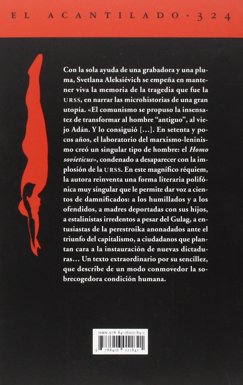 El fin del "Homo sovieticus": The Last of the Soviets: 324 (El Acantilado)