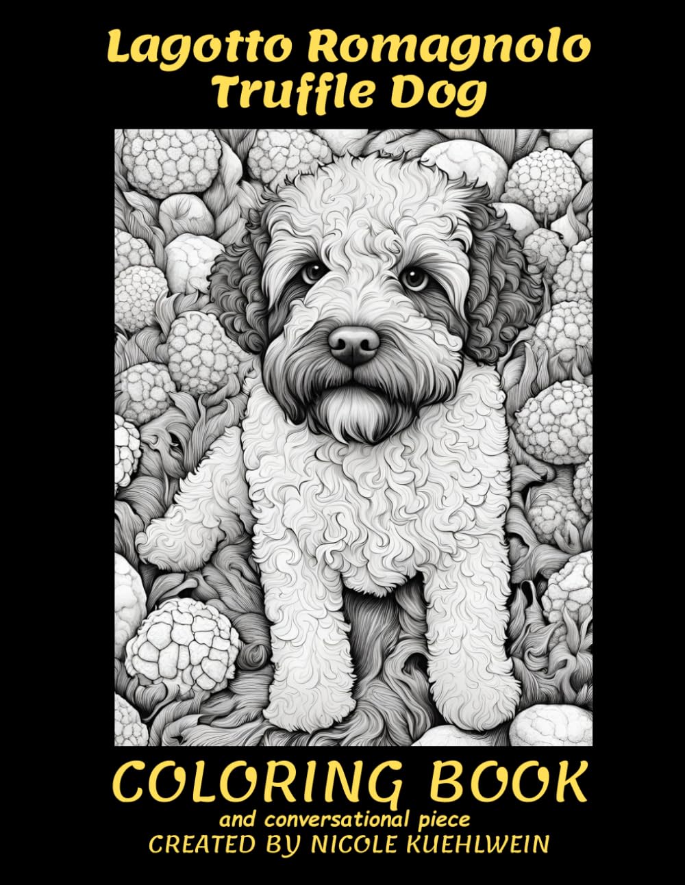 Lagotto Romagnolo Truffle Dog Coloring Book and conversation piece