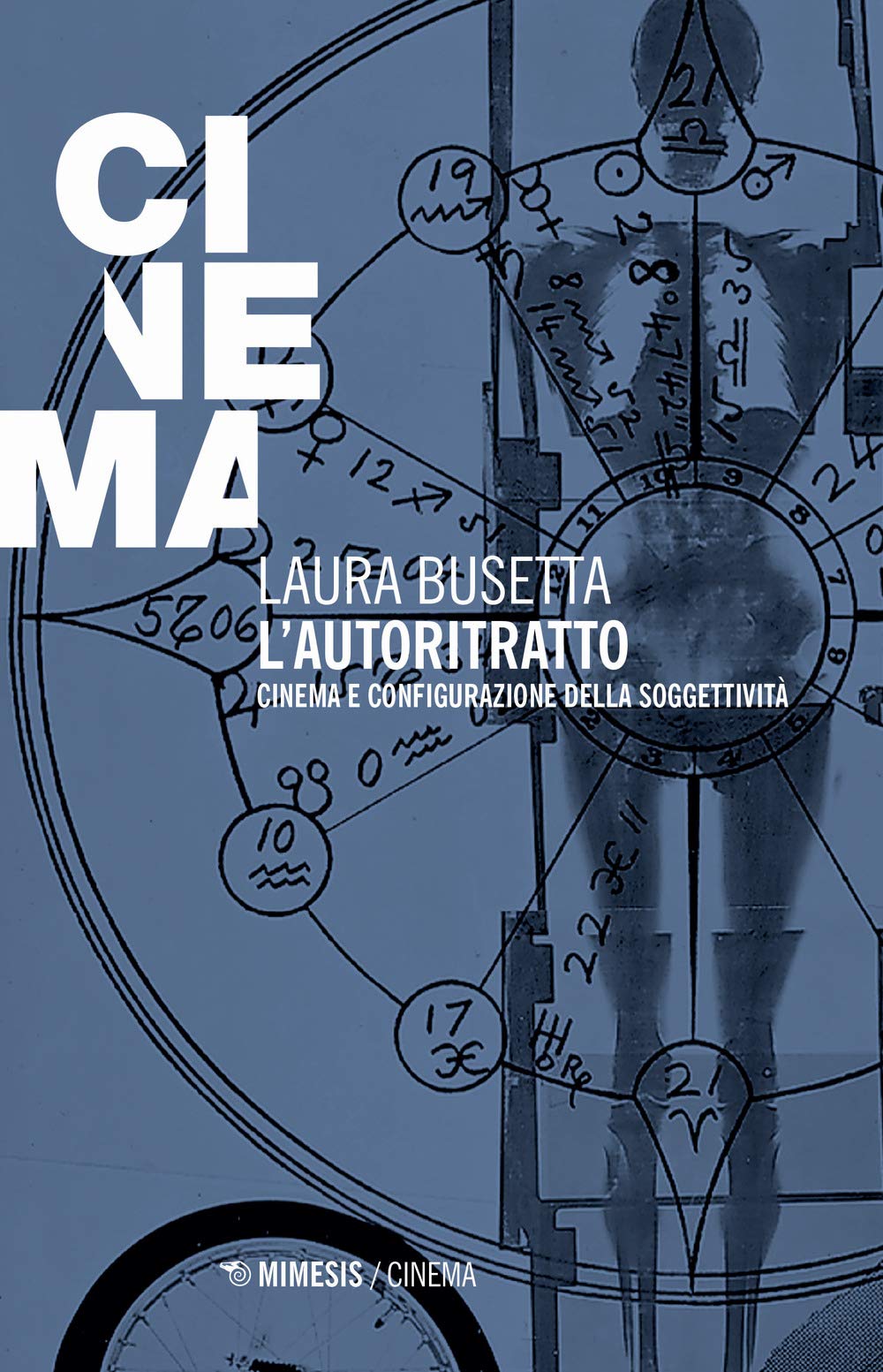 L'autoritratto. Cinema E Configurazione Della Soggettività - 4