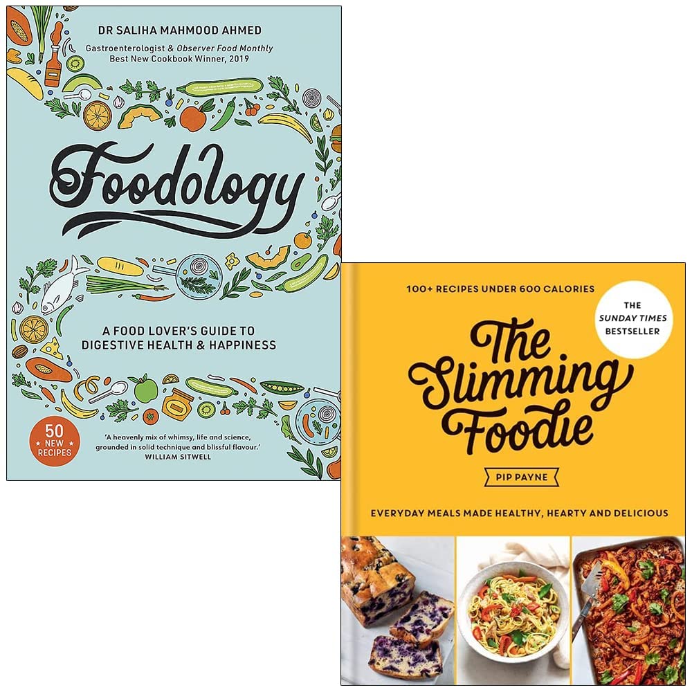 Yellow Kite/Aster ltd Foodology By Saliha Mahmood Ahmed & The Slimming Foodie By Pip Payne 2 Books Collection Set