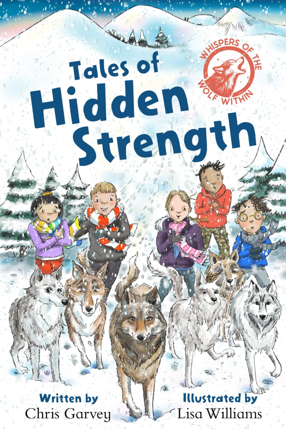 Tales of Hidden Strength (Whispers of the Wolf Within)