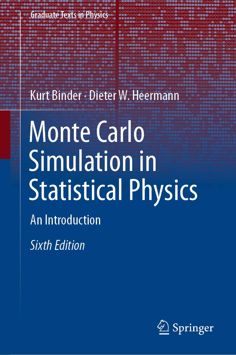 Monte Carlo Simulation in Statistical Physics: An Introduction (Graduate Texts in Physics) (English Edition)