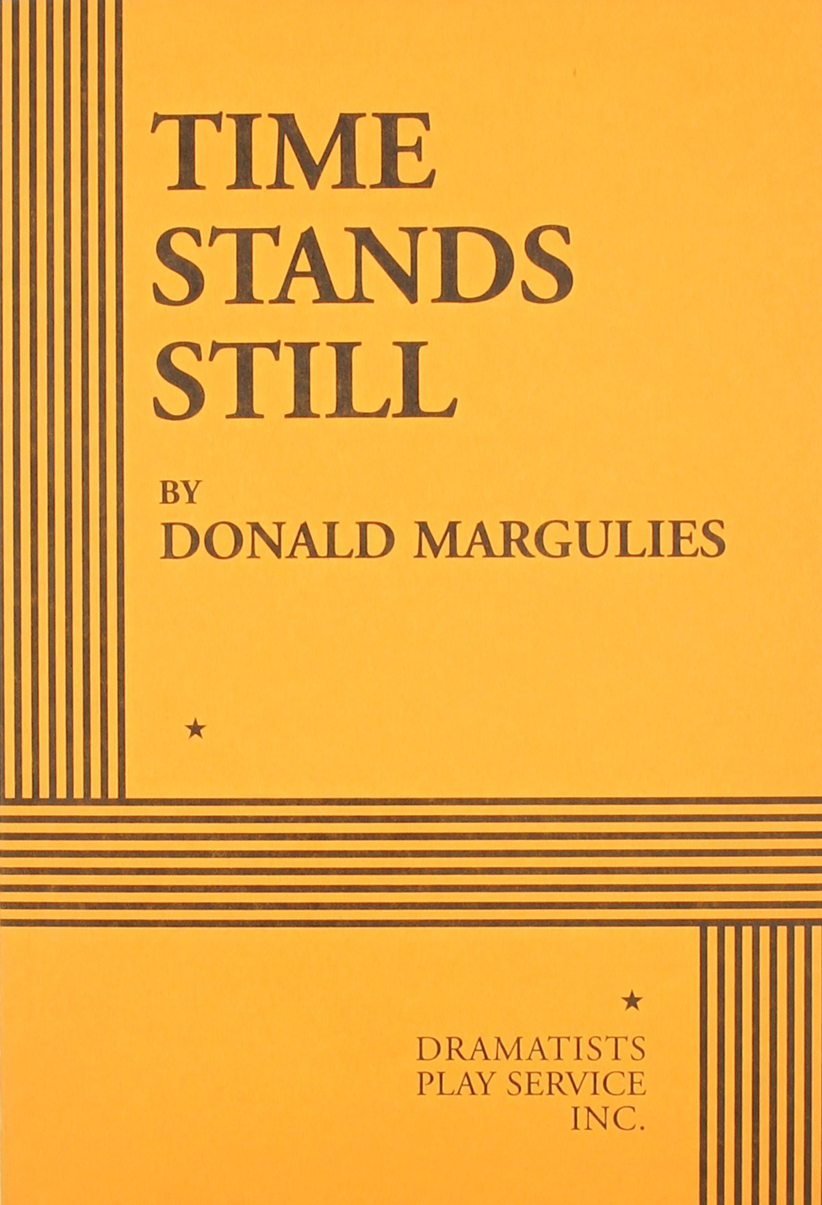 Buy Time Stands Still (Acting Edition for Theater Productions) — BookShops.in