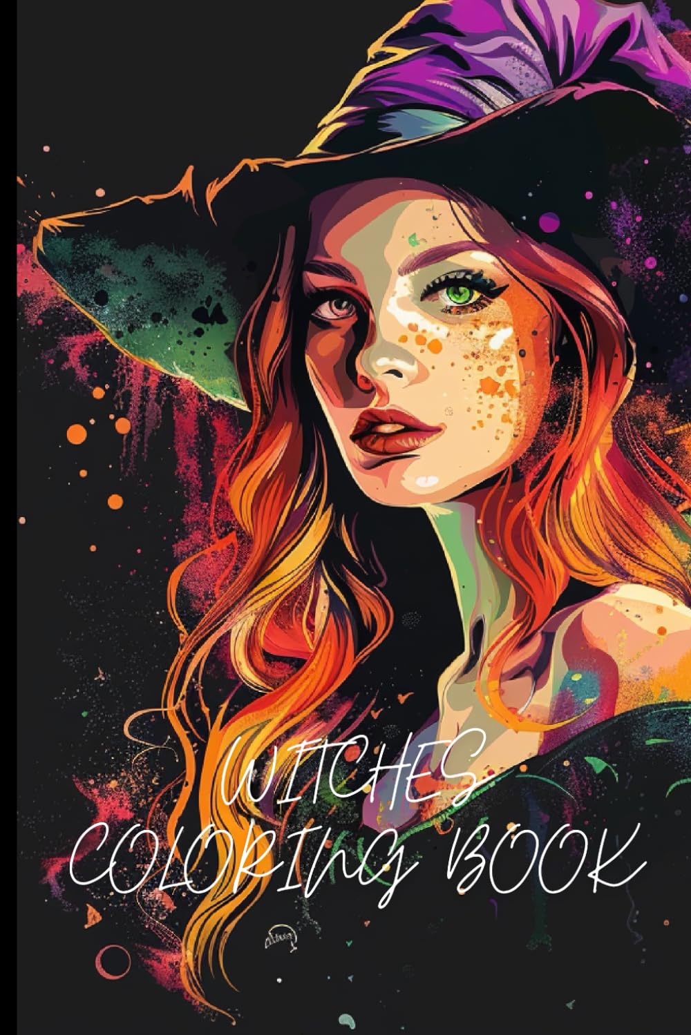 Witches coloring book: Discover a wonderful world, with the magic and beauty of witches.