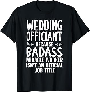 Funny Wedding Officiant Art For Men Dad Ordained Minister T-Shirt