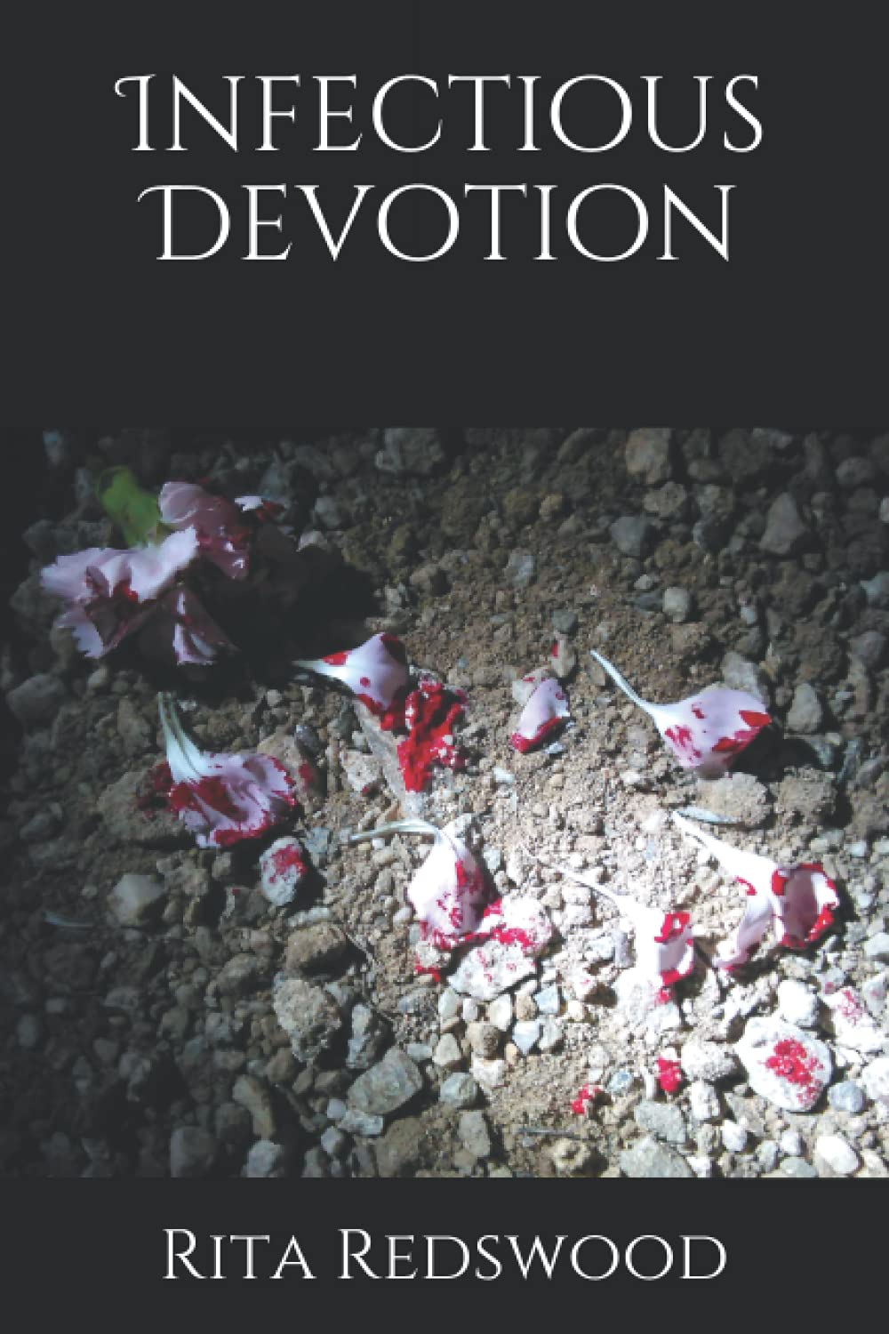 Infectious Devotion (The Infectious Series)