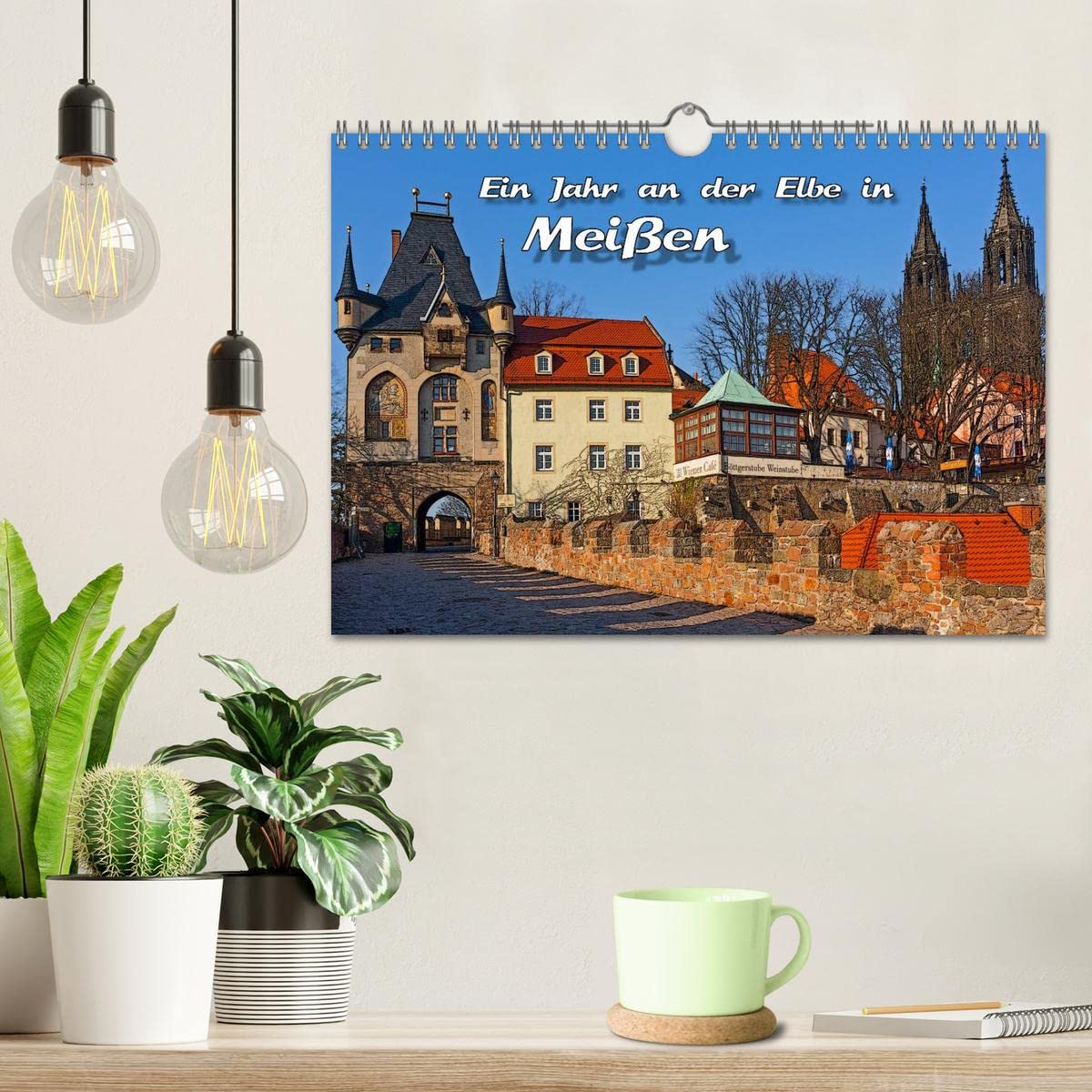 Das Jahr an der Elbe in Meißen (Wandkalender 2026 DIN A4 quer), CALVENDO Monatskalender: Die Jahreszeiten in Meißens historischem Zentrum. (CALVENDO Orte)