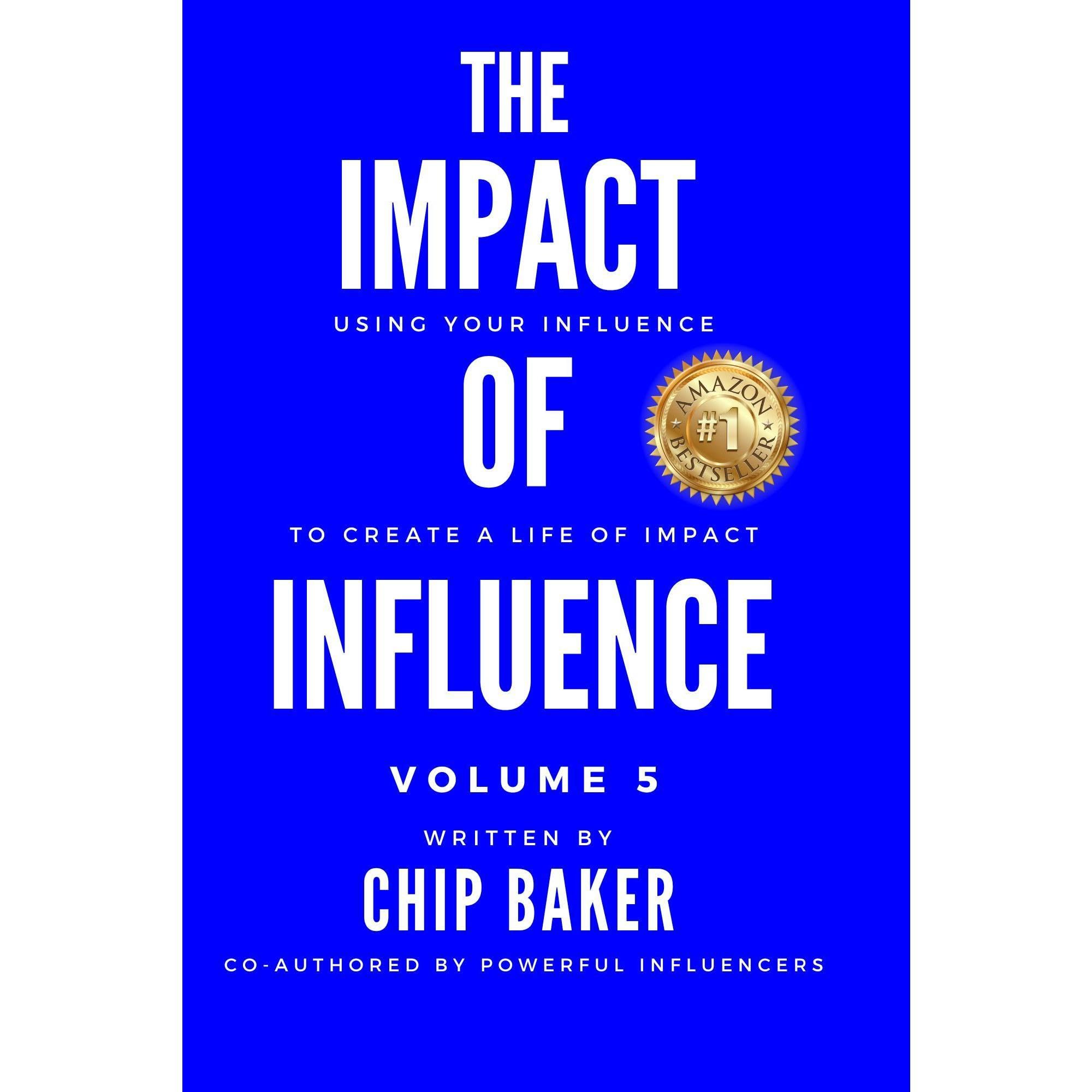 The Impact Of Influence Volume 5