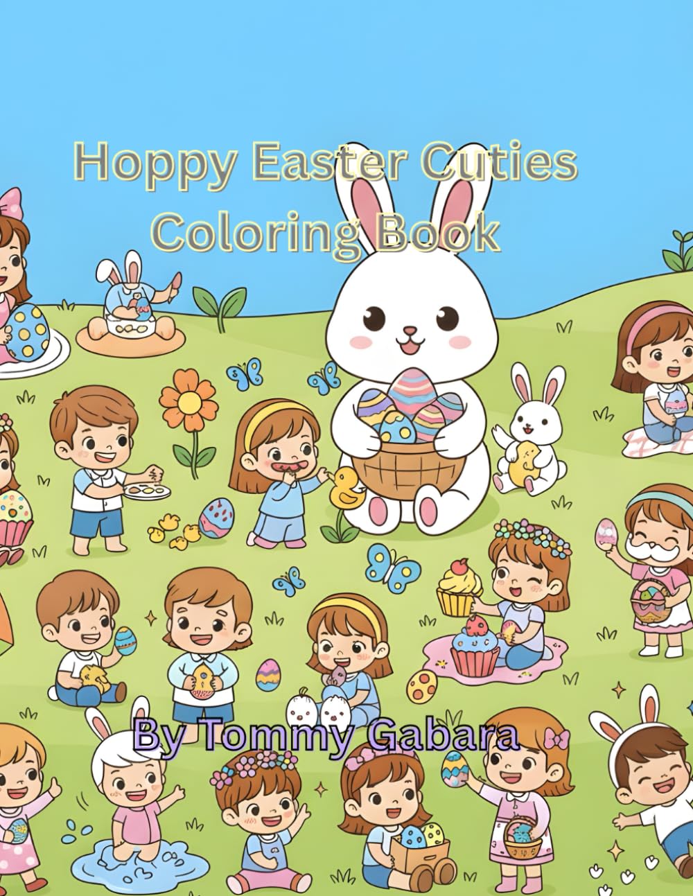 Hoppy Easter Cuties: Coloring Book