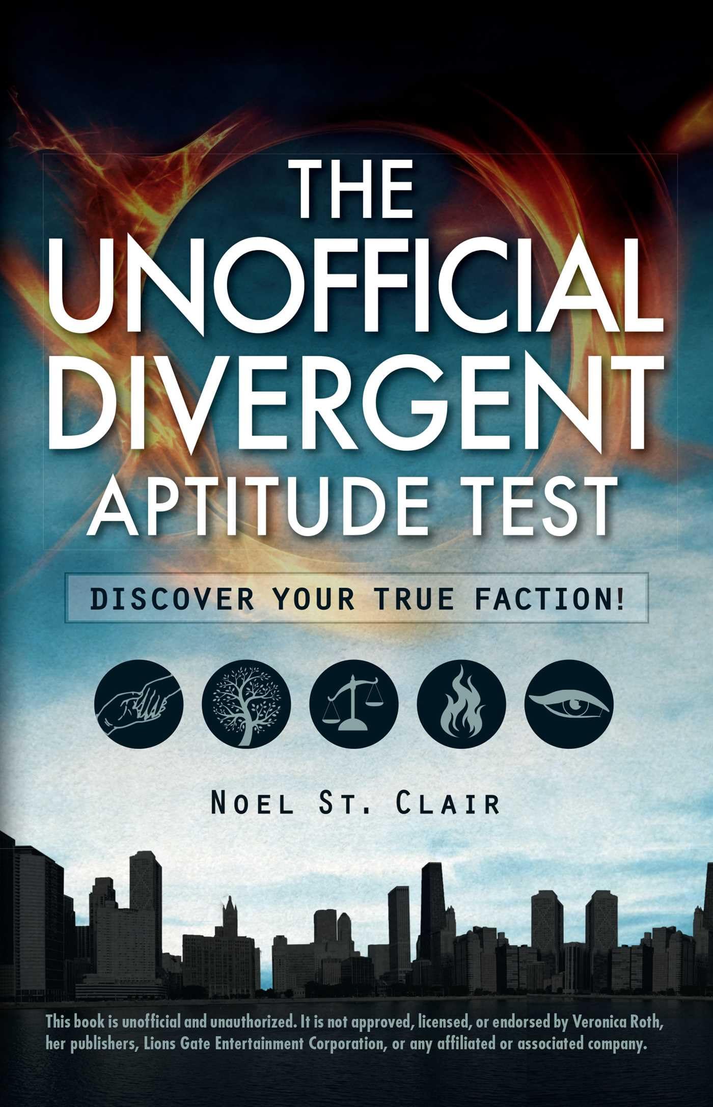 Buy The Unofficial Divergent Aptitude Test: Discover Your True Faction! — BookShops.in