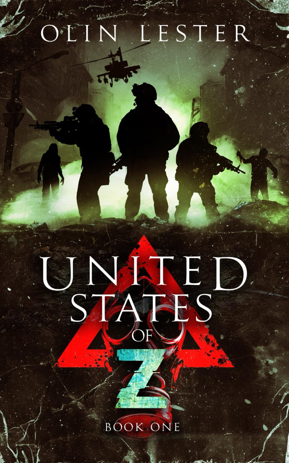 United States of Z - Book 1: A Post-Apocalyptic Thriller
